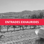 ENTRADES EXHAURIDES