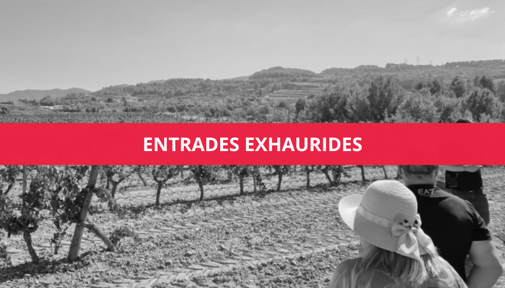 ENTRADES EXHAURIDES